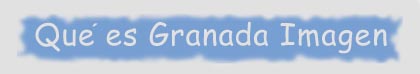 Qu� es Granada Imagen